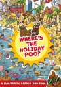 Alex Hunter: Where's the Holiday Poo?, Buch