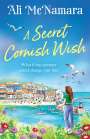Ali McNamara: A Secret Cornish Wish, Buch