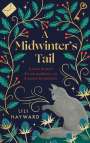 Lili Hayward: A Midwinter's Tail, Buch