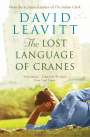David Leavitt: The Lost Language of Cranes, Buch
