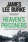 James Lee Burke: Heaven's Prisoners. Mississippi Delta, Blut in den Bayous, englische Ausgabe, Buch