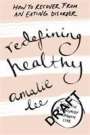 Amalie Lee: How to Recover from an Eating Disorder, Buch