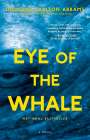 Douglas Carlton Abrams: Eye of the Whale, Buch