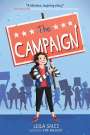Leila Sales: The Campaign, Buch