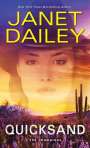 Janet Dailey: Quicksand: A Thrilling Novel of Western Romantic Suspense, Buch