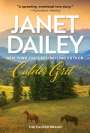 Janet Dailey: Calder Grit: A Sweeping Historical Ranching Dynasty Novel, Buch