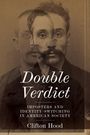 "Double Verdict: Imposters and Identity-Switching in American Society" von Clifton Hood. Überlagertes Porträtfoto.