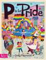 Greg Paprocki: P is for Pride, Buch