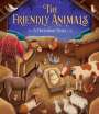 James Newman Gray: The Friendly Animals: A Christmas Story, Buch