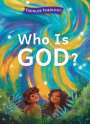 Lauren Groves: Who Is God?, Buch
