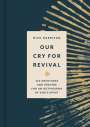 Nick Harrison: Our Cry for Revival, Buch