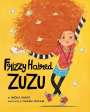 Medeia Sharif: Frizzy Haired Zuzu, Buch