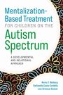 Titel: Mentalization-Based Treatment for Children on the Autism Spectrum. Buntes, abstraktes Muster an den Rändern.