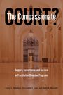 Corey S. Shdaimah: The Compassionate Court?: Support, Surveillance, and Survival in Prostitution Diversion Programs, Buch