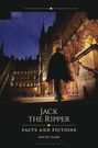 „Jack the Ripper: Facts and Fictions“ von David Nash. Dunkle Gasse mit beleuchtetem Gebäude, silhuettierte Person im Vordergrund.