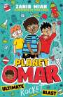 Zanib Mian: Planet Omar: Ultimate Rocket Blast, Buch
