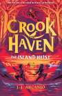J.J. Arcanjo: Crookhaven: The Island Heist, Buch