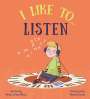 Brian Moses: I like to... Listen, Buch
