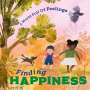 Louise Spilsbury: A World Full of Feelings: Finding Happiness, Buch