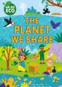Katie Woolley: WE GO ECO: The Planet We Share, Buch