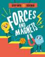 Peter Riley: Step Into Science: Forces and Magnets, Buch