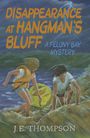 J E Thompson: Disappearance at Hangman's Bluff, Buch