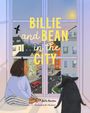 Julia Hansson: Billie and Bean in the City, Buch