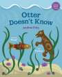 Andrea Fritz: Otter Doesn't Know, Buch