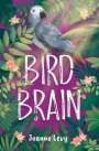 Joanne Levy: Bird Brain, Buch
