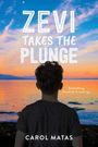Text: "Zevi Takes the Plunge", "Something doomish is coming.", "Carol Matas". Junge vor einem Sonnenuntergang am Meer.