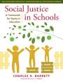 Charles A. Barrett: Social Justice in Schools, Buch