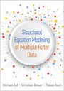 Michael Eid: Structural Equation Modeling of Multiple Rater Data, Buch