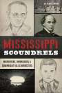 Brown: Mississippi Scoundrels, Buch