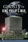 Thomas D'Agostino: Ghosts of King Philip's War, Buch