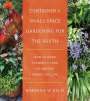 Barbara W Ellis: Container and Small-Space Gardening for the South, Buch