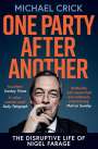 Michael Crick: One Party After Another, Buch