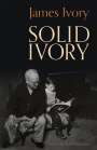 James Ivory: Solid Ivory, Buch
