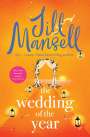 Jill Mansell: The Wedding of the Year, Buch