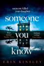 Erin Kinsley: Someone You Know, Buch