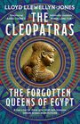 Lloyd Llewellyn-Jones: The Cleopatras, Buch