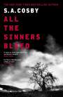 S. A. Cosby: All The Sinners Bleed, Buch