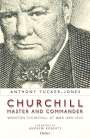Anthony Tucker-Jones: Churchill, Master and Commander, Buch