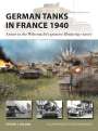 Steven J. Zaloga: German Tanks in France 1940, Buch