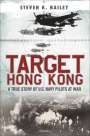 Steven K. Bailey: Target Hong Kong, Buch