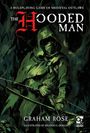 Graham Rose: The Hooded Man, Buch