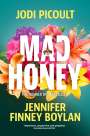 Jodi Picoult: Mad Honey, Buch