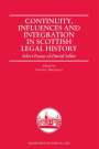 : Continuity, Influences and Integration in Scottish Legal History, Buch