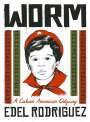 Edel Rodriguez: Worm, Buch