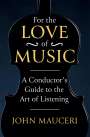 John Mauceri: For the Love of Music, Buch