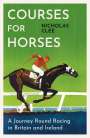Nicholas Clee: Courses for Horses, Buch